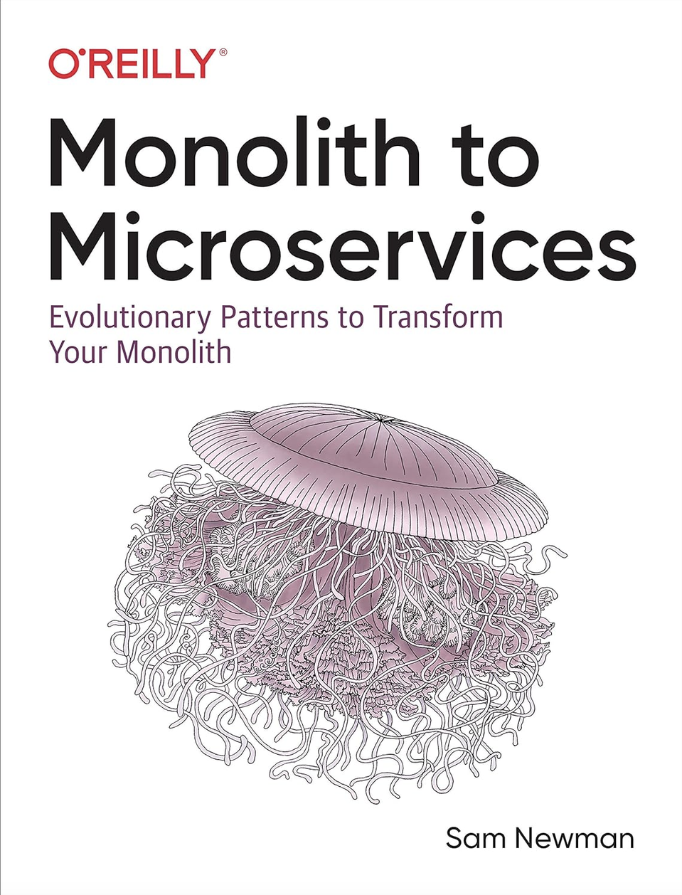 Monolith to Microservices by Sam Newman